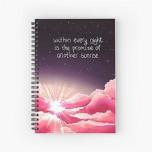 Within Every Night is the Promise of Sunrise Spiral Notebook