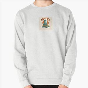 Another Day Destiny Pullover Sweatshirt