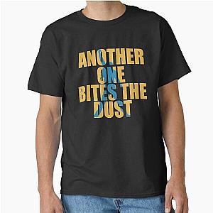 Another One Bites the Dust - Yellow Classic T-Shirt