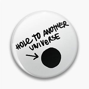 Hole To Another Universe Graffiti a (Life is Strange)-- Tilted Pin