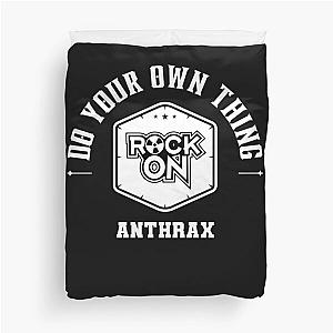 Do Your Own Thing Anthrax T-Shirt Duvet Cover