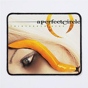 ap07 A Perfect Circle is an American rock band Mouse Pad