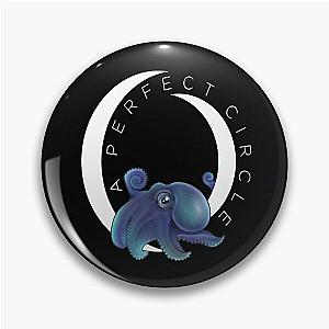 A Perfect Circle Baby Octopus Pin