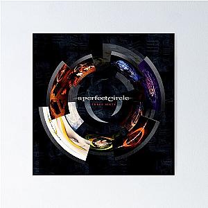 THREE SIXTY A PERFECT CIRCLE Poster