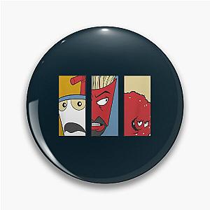 Aqua Teen Hunger Force    Pin