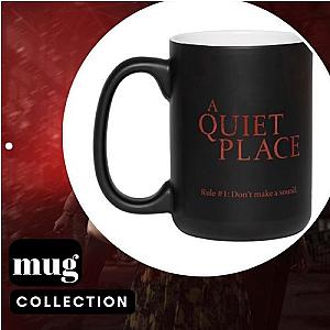 A Quiet Place Mugs