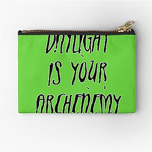 Daylight is your Archenemy Zipper Pouch