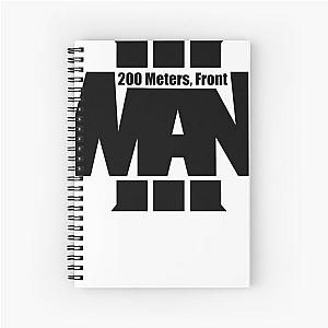 Man 200 meters front Arma 3 meme Classic  Spiral Notebook