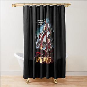 Army of Darkness Shower Curtain