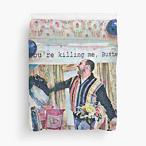 Arrested Development Buster Bluth "I'm A Monster" Duvet Cover