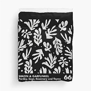 Simon & Garfunkel - Parsley, Sage, Rosemary and Thyme Duvet Cover