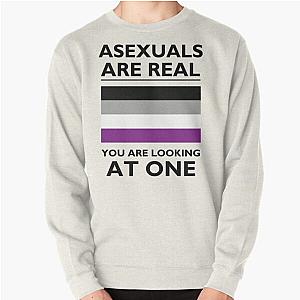 Asexual Flag Sweatshirts - Asexuals are Real Pullover Sweatshirt RB1901