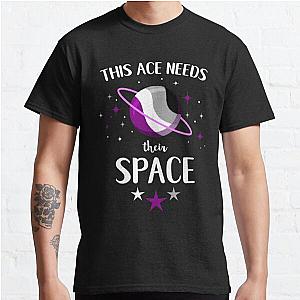 Asexual Flag T-Shirts - This Ace Needs Their Space For Aromantic Asexuals Classic T-Shirt RB1901