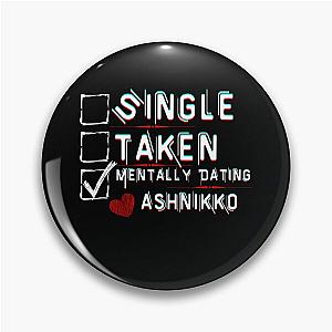 Mentally Dating Ashnikko Pin