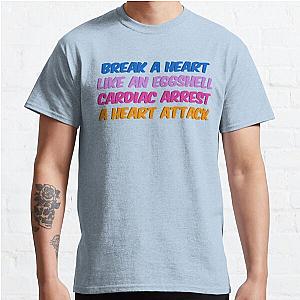 Ashnikko Tantrum Break a heart like an egg shell cardiac arrest a heart attack lyrics stickermagnet Classic T-Shirt