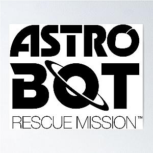 ASTRO BOT Rescue Mission BLACK LOGO Poster