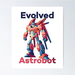 Evolved Astrobot Transformer Robot Poster