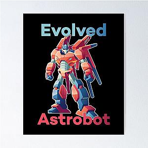 Evolved Astrobot Transformer Robot Poster