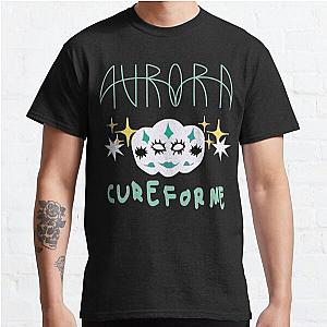 cure for me aurora    Classic T-Shirt