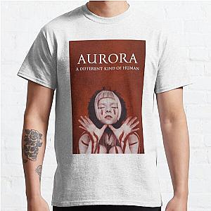 Aurora Poster: A Different Kind of human Classic T-Shirt