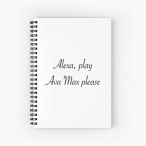 Alexa Ava Max Please Spiral Notebook