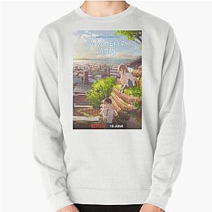 A Whisker Away Poster Sweatshirt