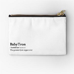 Babytron Underground Hip Hop Rap  Greatest lyric rapper alive Zipper Pouch