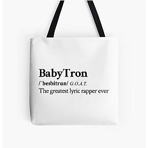 Babytron Underground Hip Hop Rap  Greatest lyric rapper alive All Over Print Tote Bag