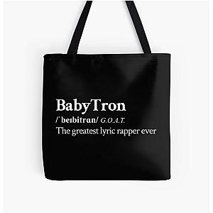 Babytron Underground Hip Hop Rap  Greatest lyric rapper alive Black All Over Print Tote Bag