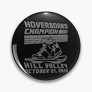 Hoverboard Champion - back to the future, marty mcfly, hill valley hover board, 80s film Pin