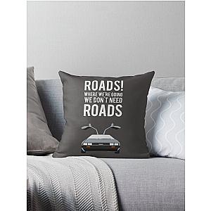 Back to the Future - Roads Throw Pillow