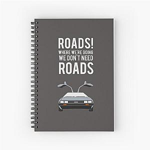 Back to the Future - Roads Spiral Notebook