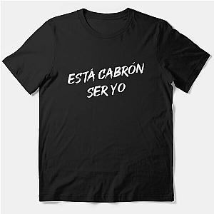 Esta cabron ser yo (#YHLQMDLG) - Bad Bunny Essential T-Shirt