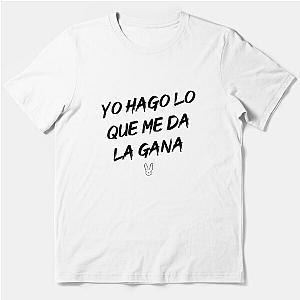 Yo hago lo que me da la gana (#YHLQMDLG) - Bad Bunny Essential T-Shirt