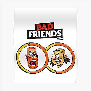 BAD FRIENDS PODCAST - BOBBY LEE - ANDREW SANTINO Poster Official Merch RB1111