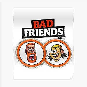 BAD FRIENDS PODCAST - BOBBY LEE - ANDREW SANTINO Poster Official Merch RB1111