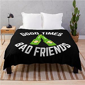 Good Times Bad Friends Vintage Mens Boys Throw Blanket Official Merch RB1111