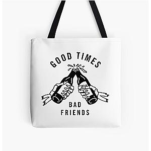 Good Times Bad Friends All Over Print Tote Bag Official Merch RB1111