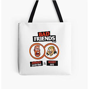 BAD FRIENDS PODCAST - BOBBY LEE - ANDREW SANTINO All Over Print Tote Bag Official Merch RB1111