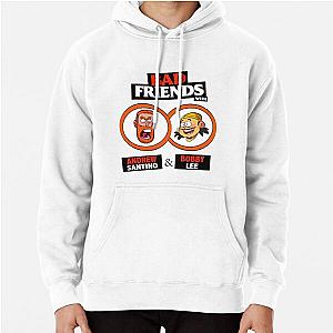 BAD FRIENDS PODCAST - BOBBY LEE - ANDREW SANTINO Pullover Hoodie Official Merch RB1111