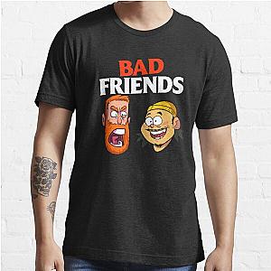 Bad Friends T-Shirts - OG Tee Bobby Lee Andrew Santino Classic T-Shirt