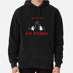 Bad Friends Hoodies - Bad Friends Pullover Hoodie