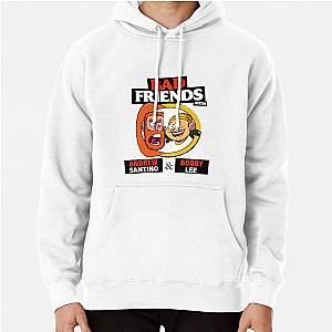 Bad Friends Hoodies - Bobby Lee &amp; Andrew Santino Pullover Hoodie