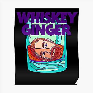 Bad Friends Posters - Andrew Santino Whiskey Ginger Poster