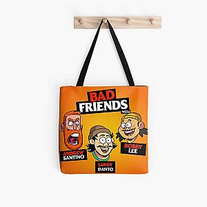 Bad Friends Bags - Bad Friends Funny Fashion Tote Bag