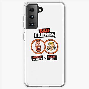 Bad Friends Cases - Bobby Lee &amp; Andrew Santino Samsung Galaxy Soft Case