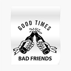 Bad Friends Posters - Bad Friends Poster