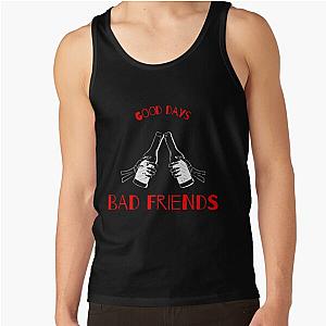 Bad Friends Tank Tops - Bad Friends Tank Top