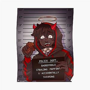 BadBoyHaLo Posters - BadBoyHalo Mugshot Poster RB0206