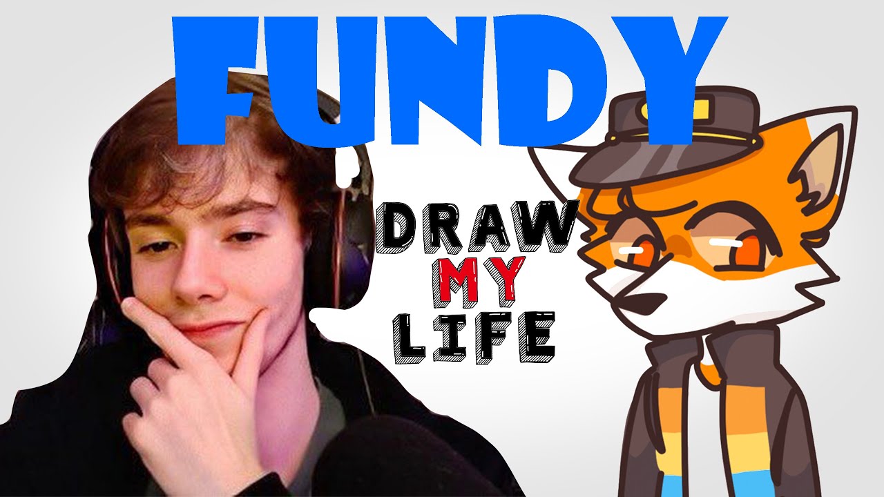 Fundy : Draw My Life - YouTube